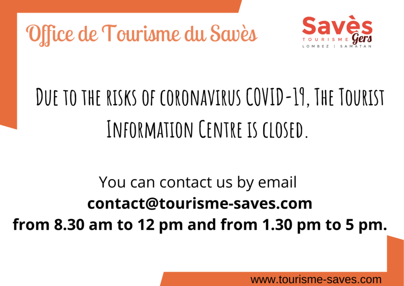 Opening hours Savès Tourism Information Centre (Lombez-Samatan)